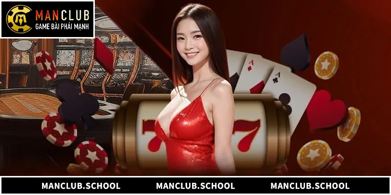 MANCLUB - Trang Chủ MANCLUB.COM Chính Thức | Đăng Ký +88K Những ưu điểm nổi bật của nền tảng Manclub
